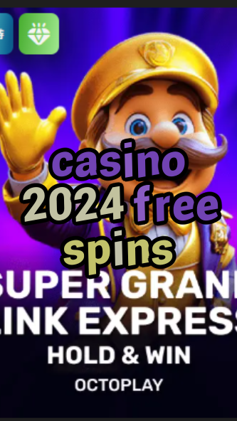 casino 2024 free spins-w4cy2mdjlx2bf.com